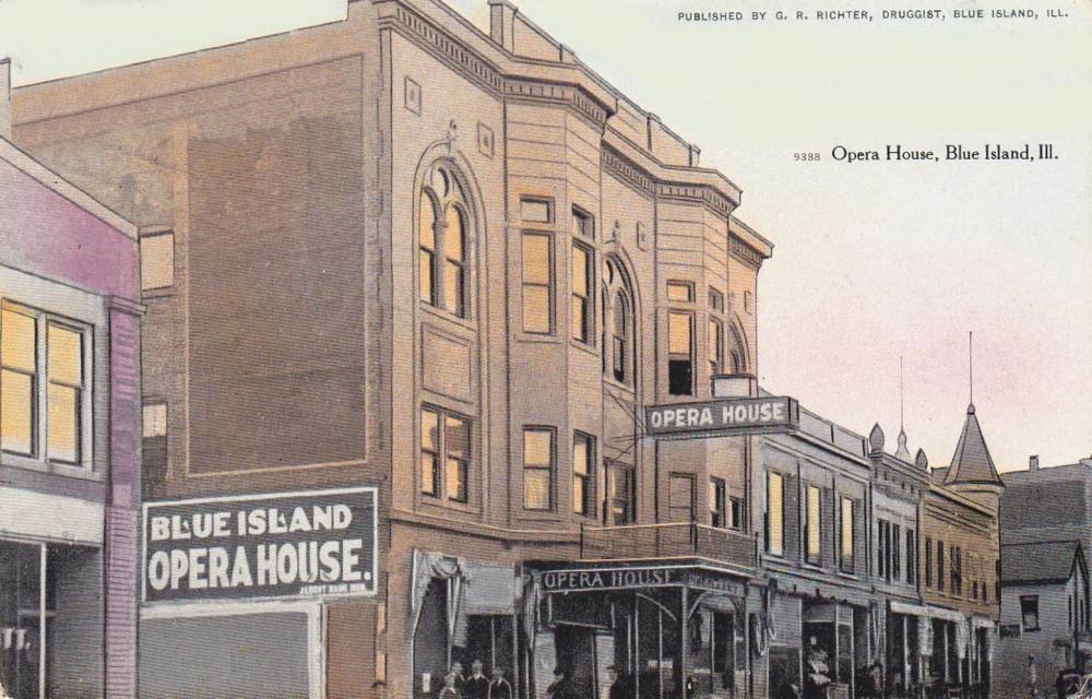 POSTCARD - CHICAGO - BLUE ISLAND - OPERA HOUSE - G R RICHTER DRUGGIST - 1907