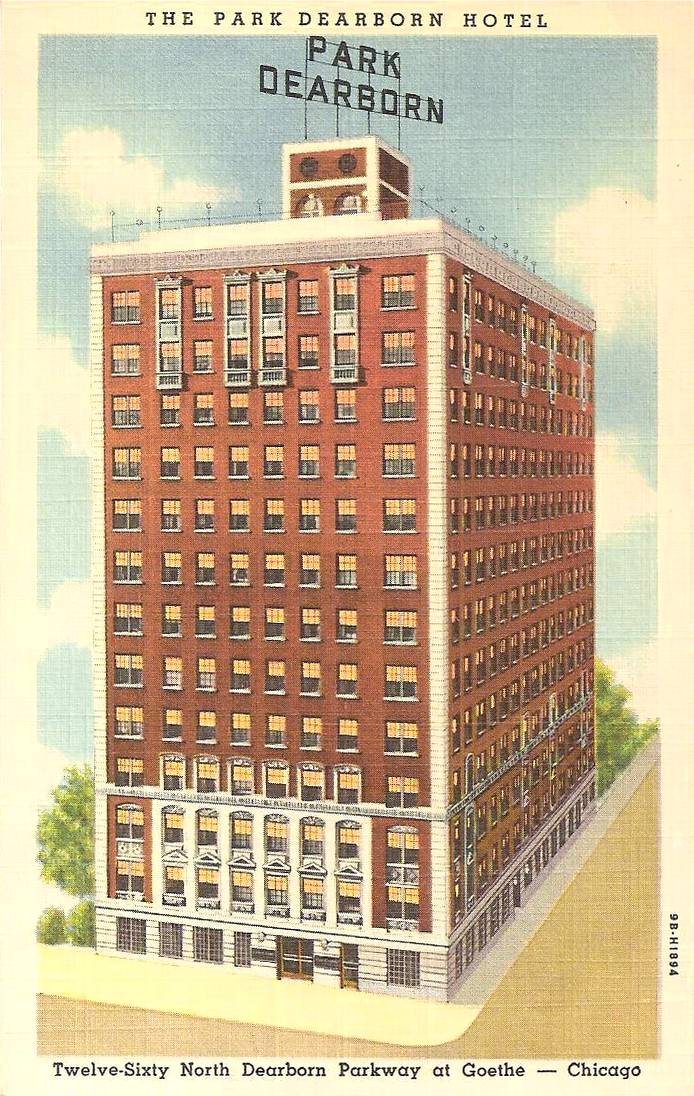 POSTCARD - CHICAGO - PARK DEARBORN HOTEL - 1260 N DEARBORN PARKWAY AT GOETHE - c1940