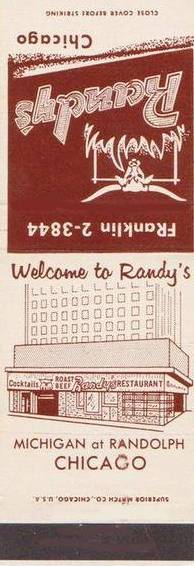 MATCHBOOK - CHICAGO - RANDY'S RESTAURANT - MICHIGAN AT RANDOLPH