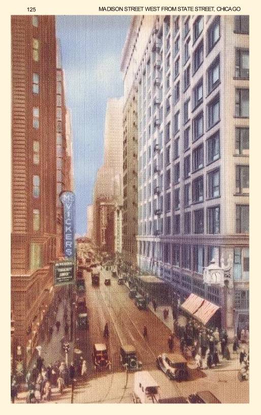 POSTCARD - CHICAGO - MADISON W FROM STATE AERIAL - MCVICKERS THEATER - 1920s