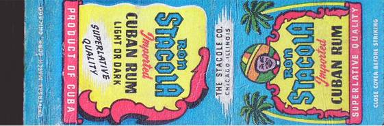 MATCHBOOK - CHICAGO - RON STACOLA CUBAN RUM - THE STACOLE COMPANY