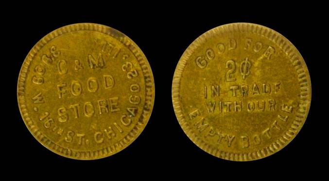 TOKEN - CHICAGO - C AND M FOOD STORE - 3909 W 16TH - TWO CENTS WITH OUR EMPTY BOTTLE