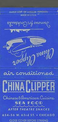 MATCHBOOK - CHICAGO - CHINA CLIPPER RESTAURANT - 654-56 W 63RD - AFTER THEATRE SNACKS