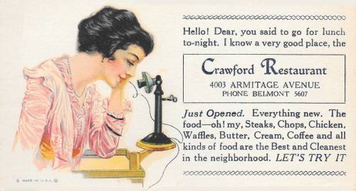 POSTCARD - CHICAGO - CRAWFORD RESTAURANT - 4003  ARMITAGE AVE - JUST OPENED - BEST AND CLEANEST - PASTEL OF WOMAN ON THE PHONE - c1920