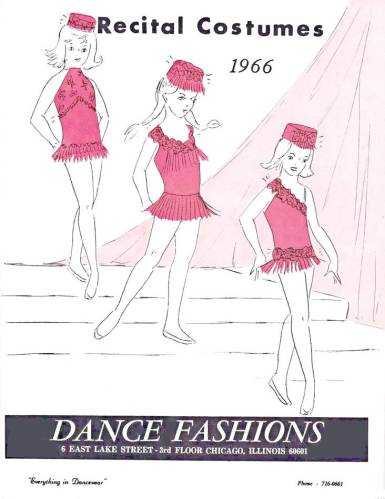 AD - CHICAGO - DANCE FASHIONS - 6 E LAKE 3RD FLOOR - EVERYTHING IN DANCE - RECITAL COSTUMES - 1966