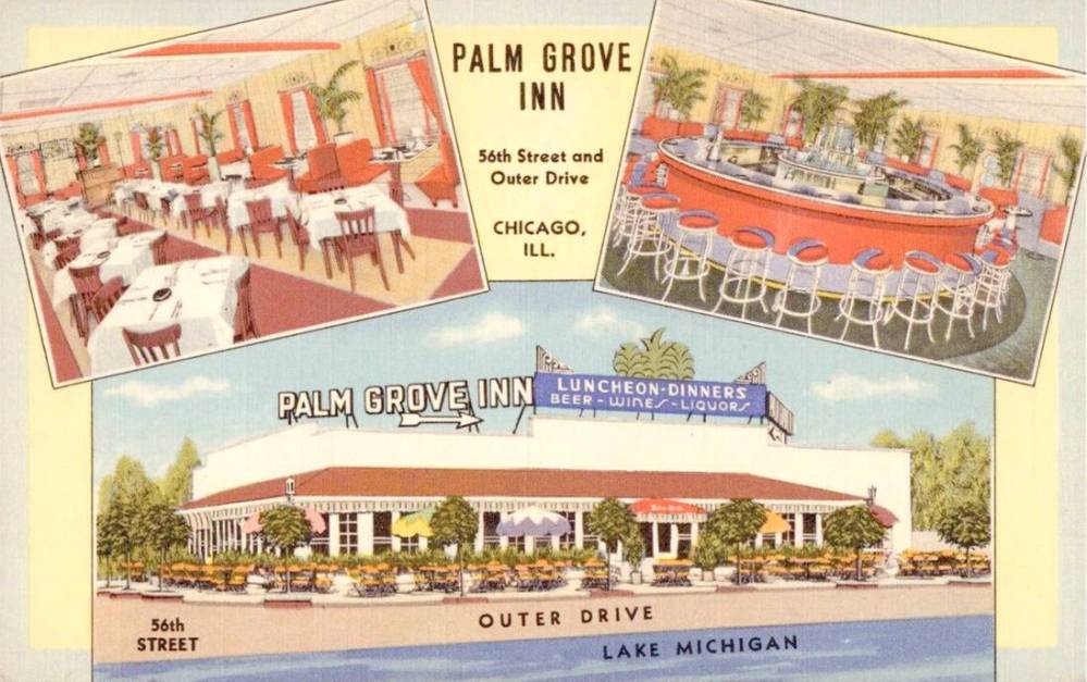 POSTCARD - CHICAGO - THE PALM GROVE INN RESTAURANT - 2 INTERIORS - OUTSIDE - BLUE MIRROR CIRCLE BAR - SIDEWALK CAFE - c1950