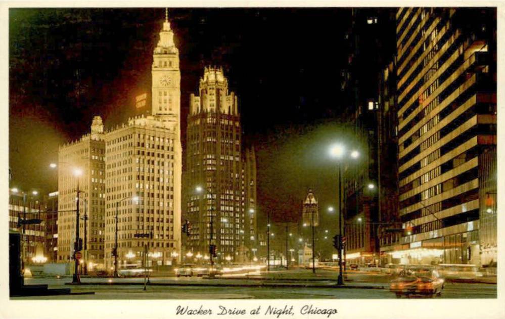POSTCARD - CHICAGO - WACKER DRIVE - NIGHT - GROUND LEVEL - 1960s