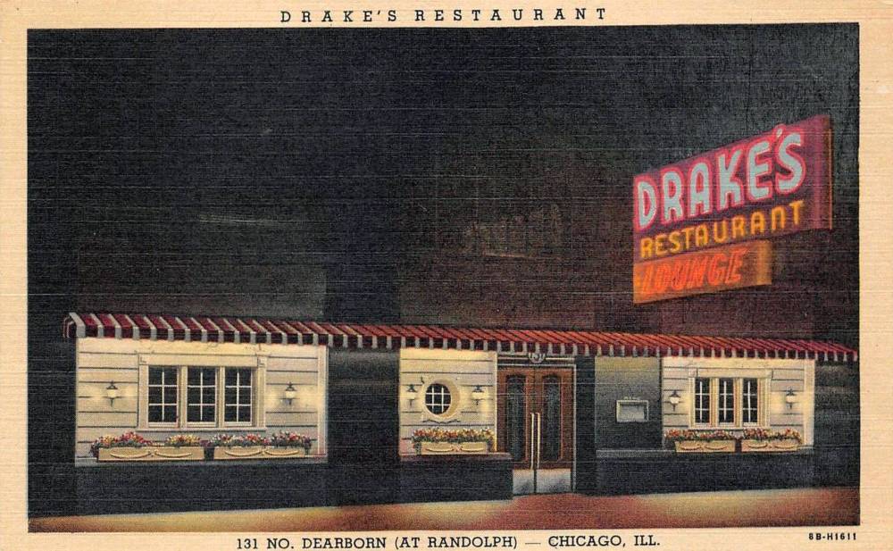 A POSTCARD - CHICAGO - DRAKE'S RESTAURANT AND LOUNGE - 131 N DEARBORN AT RANDOLPH - NIGHT STREET VIEW - 1948