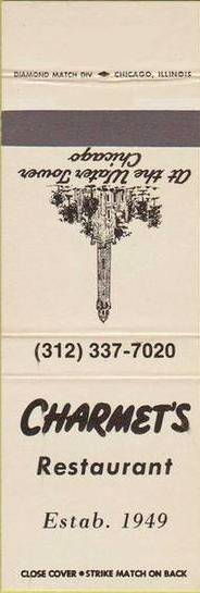 A MATCHBOOK - CHICAGO - CHARMET'S RESTAURANT - AT THE WATER TOWER