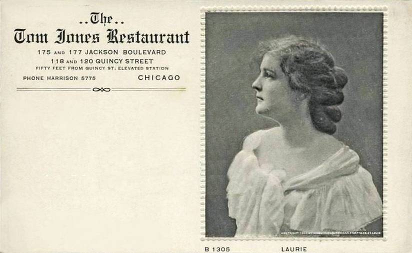 POSTCARD - CHICAGO - THE TOM JONES RESTAURANT - 1755-177 JACKSON BLVD - 118-120 QUINCY STREET - EMBOSSED PROFILE PHOTO OF A SINGER NAMED LAURIE - PRE-1910